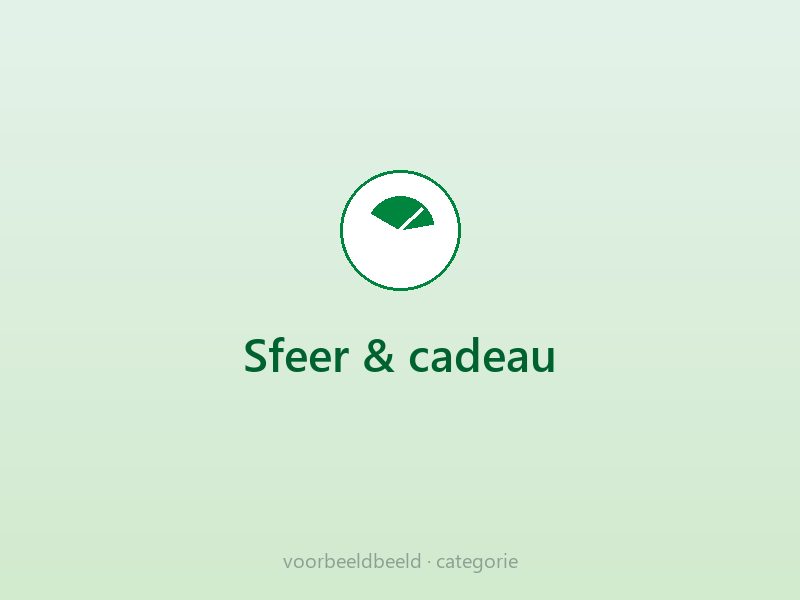 Sfeer & cadeau